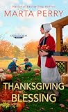 Thanksgiving Blessing by Marta Perry