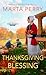 Thanksgiving Blessing (The Promise Glen #6; An Amish Holiday #3) by Marta Perry