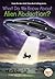 What Do We Know About Alien Abduction?