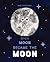 When Moon Became the Moon by Rob Hodgson