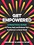 Get Empowered: A Practical ...