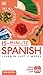 15-Minute Spanish: Learn in Just 12 Weeks (DK 15-Minute Language Learning)