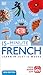 15-Minute French: Learn in Just 12 Weeks (DK 15-Minute Language Learning)
