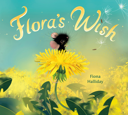 Flora's Wish (Hardcover)
