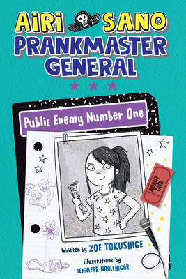 Public Enemy Number One (Airi Sano, Prankmaster General #2)