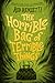 The Horrible Bag of Terribl...