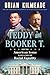 Teddy and Booker T.: How Tw...