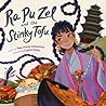 Ra Pu Zel and the Stinky Tofu by Ying Chang Compestine