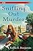 Sniffing Out Murder (A Bail...