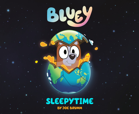 (Read) Bluey: Sleepytime By : 