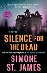 Silence for the Dead by Simone St. James