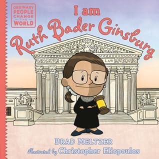 I am Ruth Bader Ginsburg (Ordinary People Change the World)