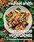Farmhouse Vegetables by Michael Smith