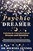 Psychic Dreamer: Exploring ...