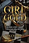 Girl in Gold (The Dynast Trilogy) Girl in Gold (The Dynast Trilogy)
