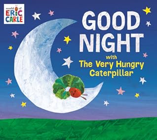 Good Night with the Very Hungry Caterpillar