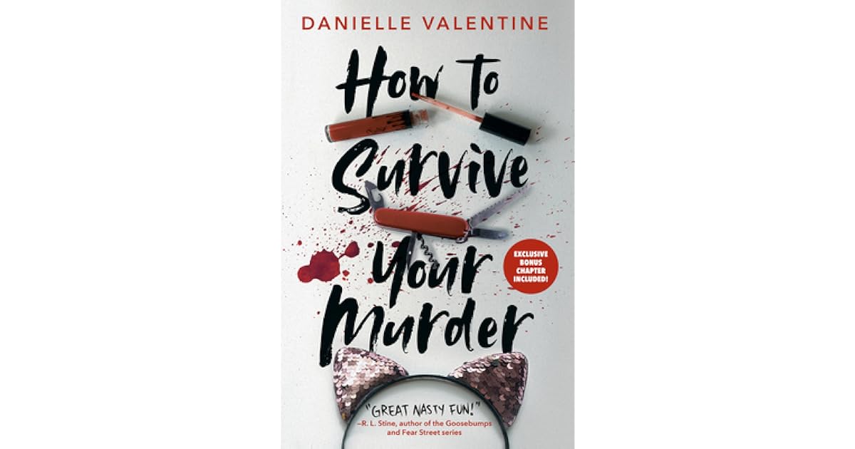 Book giveaway for How to Survive Your Murder by Danielle Valentine Aug