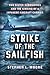 Strike of the Sailfish: Two Sister Submarines and the Sinking of a Japanese Aircraft Carrier