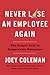Never Lose an Employee Again: The Simple Path to Remarkable Retention