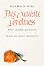 This Exquisite Loneliness: ...