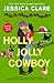 Holly Jolly Cowboy (The Wyoming Cowboys Series)