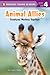 Animal Allies: Creatures Working Together (Penguin Young Readers, Level 4)