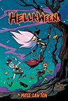 Hellaween by Moss Lawton Hellaween by Moss Lawton