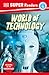 DK Super Readers Level 4 World of Technology