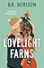 Lovelight Farms (Lovelight,...