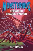 Terror in Shadow Canyon (Monsterious #3)