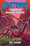 Terror in Shadow Canyon by Matt McMann