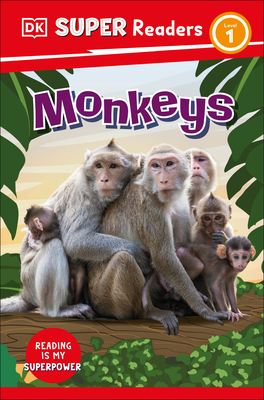 DK Super Readers Level 1 Monkeys (Hardcover)
