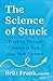 The Science of Stuck: Breaking Through Inertia to Find Your Path Forward