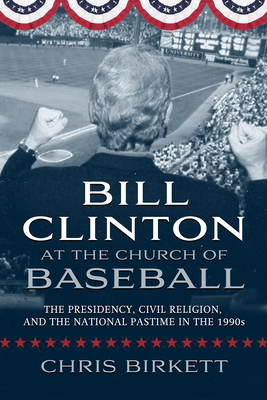 Bill Clinton at the Church of (Sports & Religon)