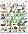 Timelines of Nature by D.K. Publishing