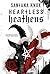 Heartless Heathens