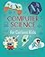 Computer Science for Curiou...
