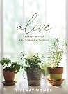 Alive: Growing in...