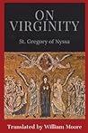 On Virginity by St Gregory of Nyssa