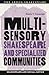 Multisensory Shakespeare an...