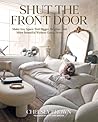 Shut the Front Door by Chelsey Brown