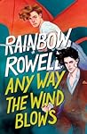 Any Way the Wind ...