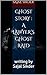 Ghost Story : A lawyer’s gh...