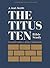 The Titus Ten - Bible Study Book with Video Access: Foundations for Godly Manhood