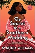 The Secret to a Southern Wedding (Peachtree Cove, #1)