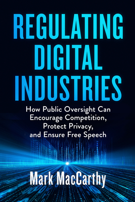 Regulating Digital Industries (Paperback)
