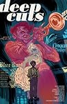 Deep Cuts