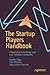 The Startup Players Handbook: A Roadmap to Building SaaS and Software Companies