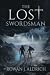 The Lost Swordsman by Rowan J. Aldrich