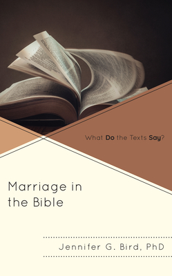 Marriage in the Bible: What Do the Texts Say? (Hardcover)
